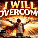 English Audio Bible - I Will Overcome