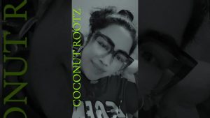 Coconut Rootz - Keep Him