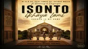 Isonto ikhaya lami (Dj 9.8 SA - Tonic SA,Ceekay Musiq) Ft. Pexi, Brownny and Emzowzow