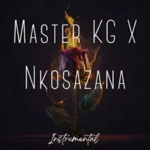 RB The Producer - Nkosazana (Seku late) Master KG